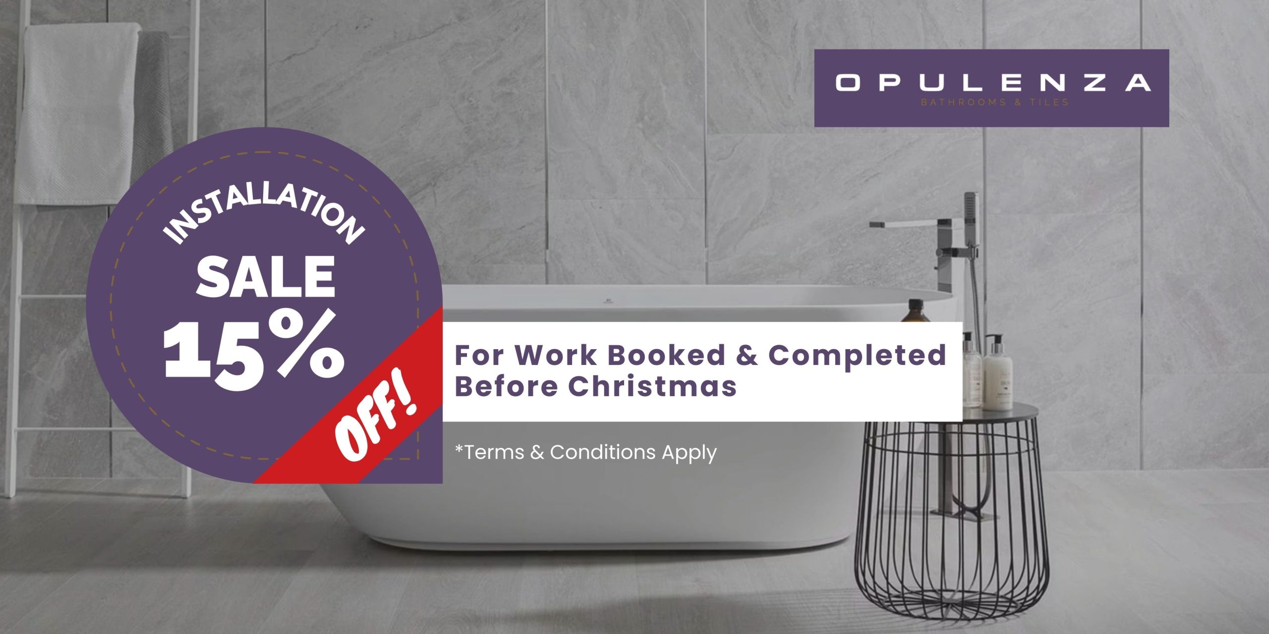 Oplulenza Sale Banner 3 | Opulenza Bathrooms, Stockport